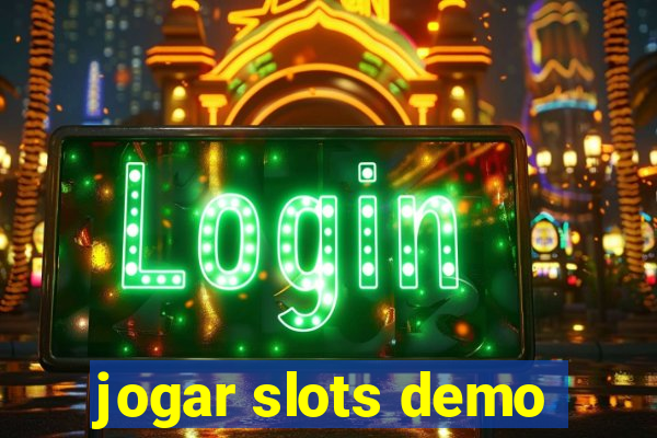 jogar slots demo